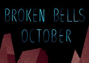 Broken Bells October